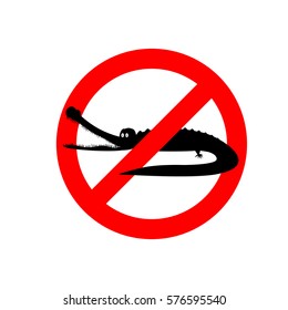 Stop crocodile. Prohibited sign alligator. Ban aquatic reptiles carnivore