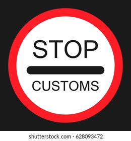 stop customs sign flat icon, Traffic and road sign, vector graphics, a solid pattern on a black background, eps 10.