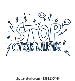 Stop cyberbullying message with design elements. Vector text about internet hate. 