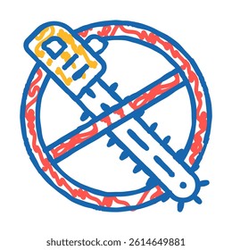 stop deforestation, crossed out chainsaw doodle icon sketch vector. stop deforestation, crossed out chainsaw sign. isolated symbol illustration