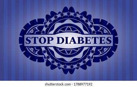 STOP DIABETES text inside Blue color realistic badge. Bars fancy background. Illustration. 