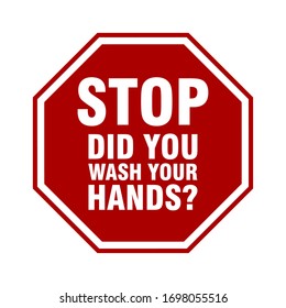 Stop Did You Wash Your Hands Icon. Vector Image. - Shutterstock ID 1698055516