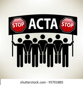 Stop digital privacy restrictions ACTA: anti-counterfeiting trade agreement - illustration concept vector version