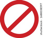 Stop do not  no entry sign and symbol