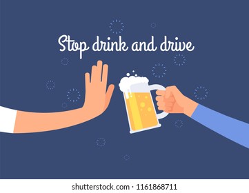 Stop drink and drive. Warning to driver poster with hand holding beer jug. Antialcoholic vector background. Stop beer drunk, alcohol warning illustration