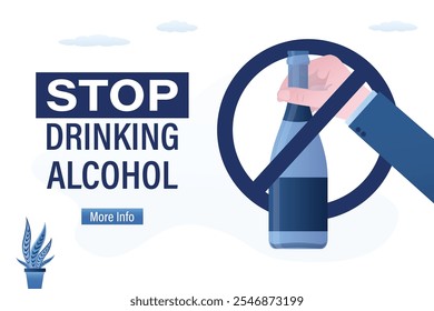 Deja de beber alcohol, Anuncio motivacional. Negarse al alcohol, dejar de tener malos hábitos. Restricción, no permitida. La mano humana sostiene una botella de vino tachada con una línea azul. Ilustración vectorial de diseño plano