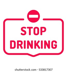 Stop drinking. Badge with icon. Flat vector illustration on white background.