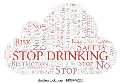 Stop Drinking word cloud. Word cloud made with text only.