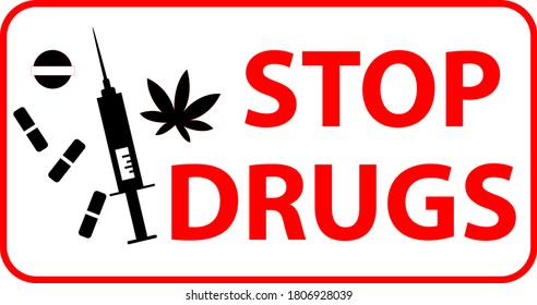 Stop Drugs Warning sign vector illustration for print eps 10.