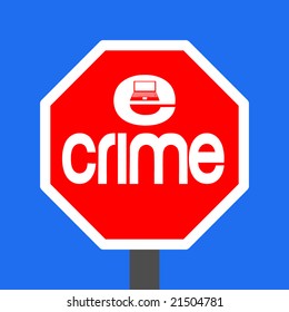 stop e-crime with laptop sign illustration