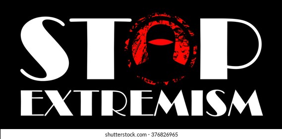 Stop extremism slogan ,poster icon .Protest. Anti-terrorism slogan vector concept.