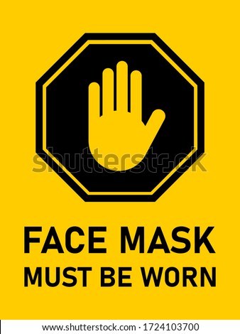 Stop Face Mask Must Be Worn or No Face Mask No Entry Sign. Vector Image.