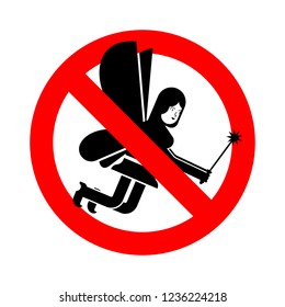 Stop Fairy. Ban Little magical girl. Red prohibitory road sign Danger