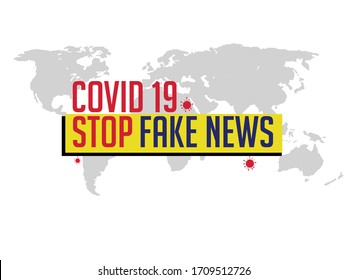 Stop Fake News Hoax For Covid19. Message Against Disinformation And Fraud About Coronavirus Covid-19.