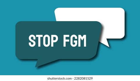 Stop FGM: Campaign to end female genital mutilation.
