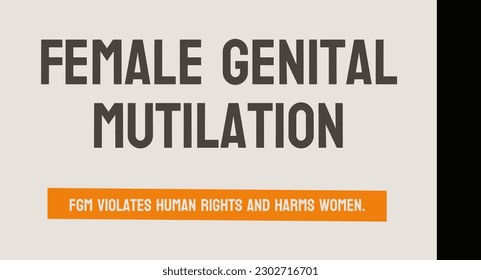 Stop FGM - Campaign to end Female Genital Mutilation.
