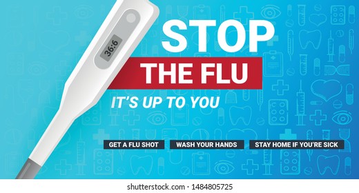 Stop the flu banner with medicine thermometer. Medical hand draw background