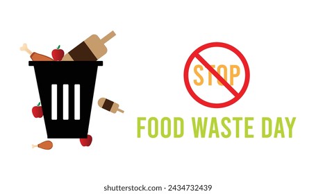 Stop Food Waste day observed every year in April. Template for background, banner, card, poster with text inscription.