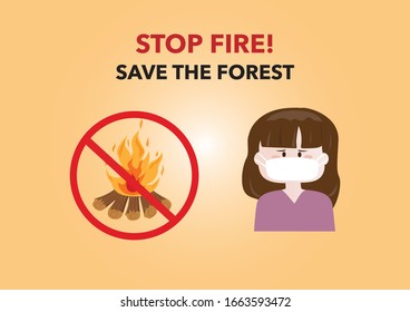 Stop forest fires with sign of wildfire burning the forest 