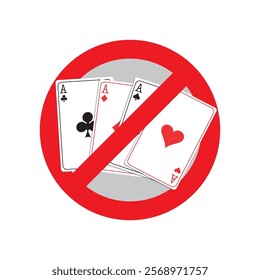 Stop gambling addiction, social issues. Online casino ban, no gambling. Playing cards in red prohibition sign. Concept of problem gambling, ludomania, behavioral addictions. flat vector illustration