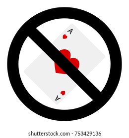 Stop gambling game. Ban gamble and poker play, vector illustration