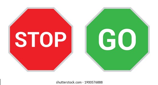 Stop And Go Traffic Road Signs