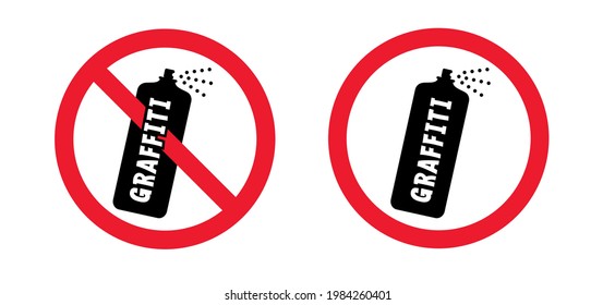 Stop graffiti. Stop, do not spray or painting. Flat vector ban, prohibition pictogram. Aerosol paint in cans. Spray bottle or can.
