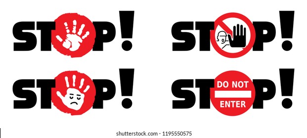 Stop halt allowed area Do not enter danger warning sign Vector attention forbidden caution, admittance signs No ban walking zone people stepping or run Highway road prohibited emergency beware cross