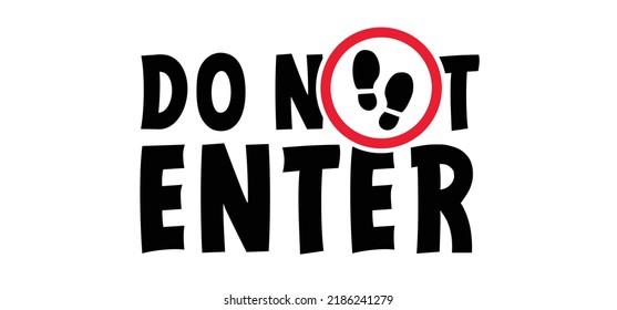 Stop halt allowed area Do not enter or entry, danger warning. Safety traffic sign. Cartoon attention icon or pictogram. beware zone. Work in progress area. No walk or walking.