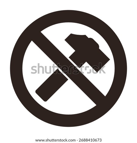 Stop hammer icon. Hammering is forbidden. Prohibition sign isolated on white background
