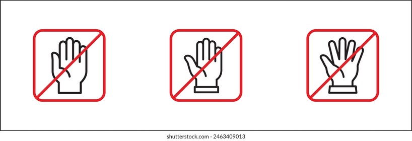 Stop hand icon. Square shape forbidden sign. Hand gesture restriction symbol. No entry signs. Vector graphic design template isolated on white background. Symbol of forbidden, restricted area, banned.