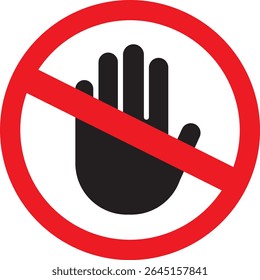 Stop hand or no entry area sign red prohibited ban symbol in red and black color vector illustration. Stop sign. No entry. Black arm in a red crossed circle. Stop hand symbol for prohibited activities