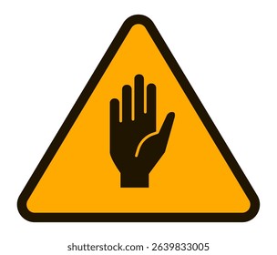 Stop hand signal is depicted inside a yellow triangular warning sign with a black border, representing a clear message to halt or cease any further action
