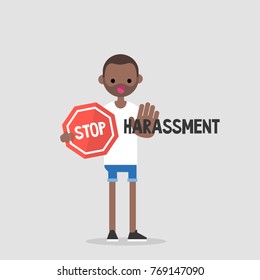 Stop harassment. Conceptual illustration. Young character holding a Stop road sign. Flat editable vector cartoon, clip art