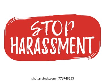 Stop Harassment label. Font with Brush. Equal Rights Badges. Vector illustration icon.