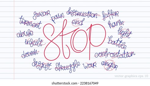 Stop the hate and evil. A set of crossed out negative and aggressive words and concepts. Handwritten vector design elements