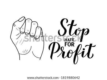 Stop Hate for Profit calligraphy hand lettering isolated on white. Social media campaign against hate, racism, bigotry,  and misinformation. Vector template for typography poster, sticker, banner.