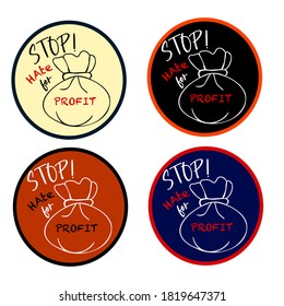 Detengan el odio por los stickers con fines de lucro. Ilustración vectorial. Diseño de signos de protesta. Medios Sociales. 