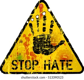 stop hate, warning sign, vector