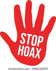 Detener Ilustración vectorial de estampados de manos rojas de HOAX. Deja de difundir noticias falsas. Día anti-ENGAÑO. Día Mundial de la Alfabetización Informática. Vector de pictogramas editable para Anuncio, afiche, campaña en redes sociales, etc.