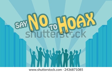 stop hoax sign poster with icon of peoples and building, good for education poster to stop hoax or fake news