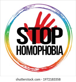 Stop Homophobia black text effect with LGBT flag in round brush stroke vector illustration, Stop Homophobia, black text effect, Gay and lesbian, brush stroke, hand shape, red.