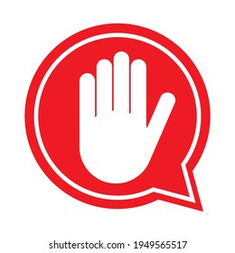 Stop icon with alert hand, warning covid symbol, no - danger isolated on white background vector illustration .
