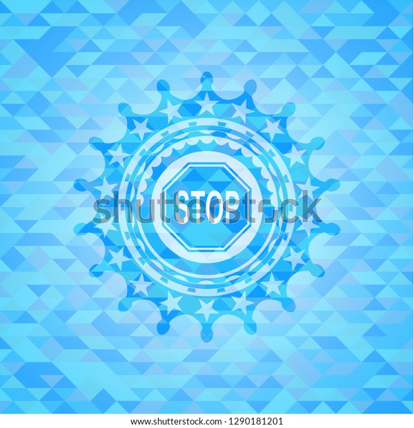 stop icon inside realistic light blue emblem.
Mosaic background