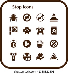 stop icon set. 16 filled stop icons.  Simple modern icons about  - Parasite, No food, No smoking, Cone, Red cross, Dangerous, Barrier, Media player, Stop watch, Traffic signal