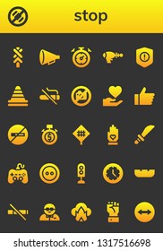 stop icon set. 26 filled stop icons.  Simple modern icons about  - Road sign, No phone, Protest, Stopwatch, Blaster, Warning, Cone, No smoking, No photo, Hand, Weapons, Play, Button