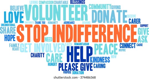 Stop Indifference word cloud on a white background. 
