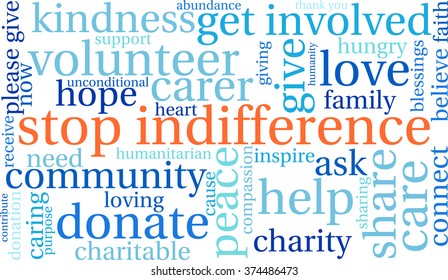 Stop Indifference word cloud on a white background. 