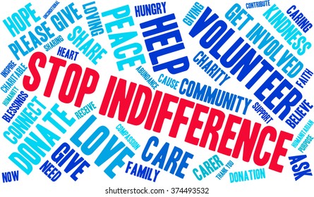Stop Indifference word cloud on a white background. 