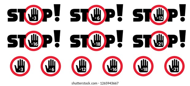 Stop inedible 3, 6, 12, 16, 18, 21 plus under only years old sign Set vector not suitable for kids under specific age limit signs Kid, child or no baby content icon Children symbol icons Warning